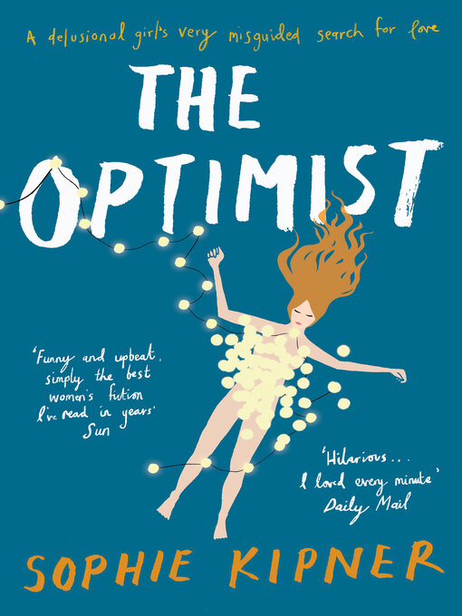 Title details for The Optimist by Sophie Kipner - Available